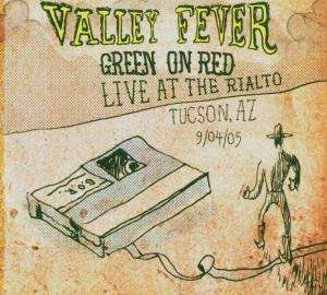 Cover for Green on Red · Valley Fever (CD) (2006)