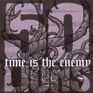 Time Is The Enemy - 50 Lions - Musikk - Swell Creek - 4046661140927 - 
