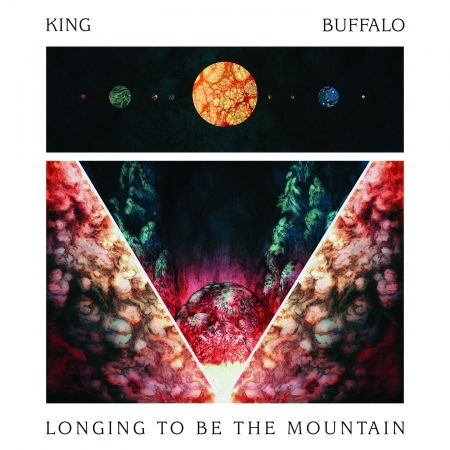 Cover for King Buffalo · Longing To Be The Mountain (CD) (2018)