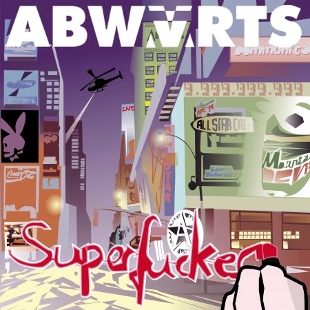 Superfucker - Abwärts - Musik - Off Ya Tree Records - 4250137271927 - 31. marts 2023
