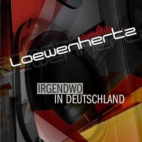 Cover for Loewenhertz · Irgendwo In Deutschland (CD) (2014)