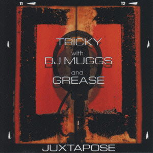 Juxtapose (W/dj Muggs) +1 * - Tricky - Musiikki - UNIVERSAL MUSIC CORPORATION - 4988011362927 - perjantai 23. heinäkuuta 1999