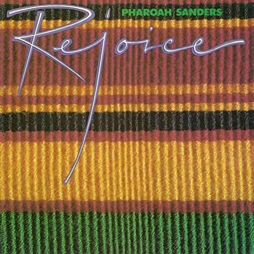 Cover for Pharoah Sanders · Rejoice (CD) [Japan Import edition] (2015)