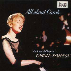 All About Carole - Carole SIMPSON - Muziek - Jasmine Records - 5013727030927 - 6 april 1998