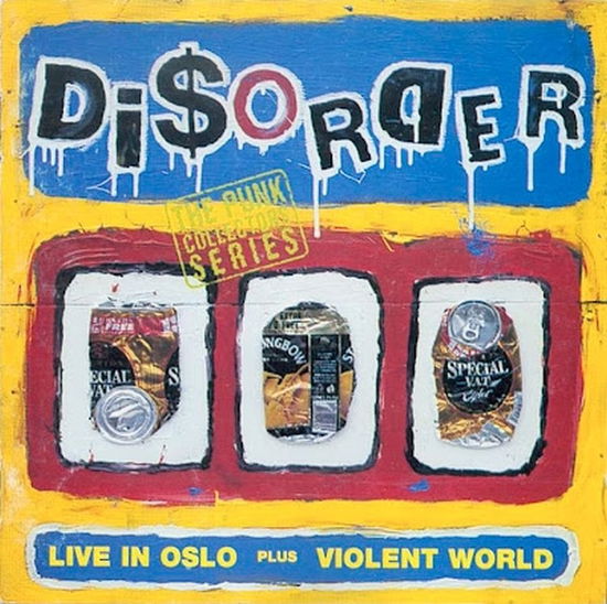 Cover for Disorder · Live In Oslo / Violent W (CD) (2003)