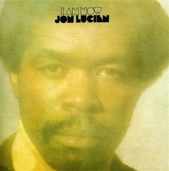 Cover for Jon Lucien · I Am Now (CD) [Expanded edition] (2011)