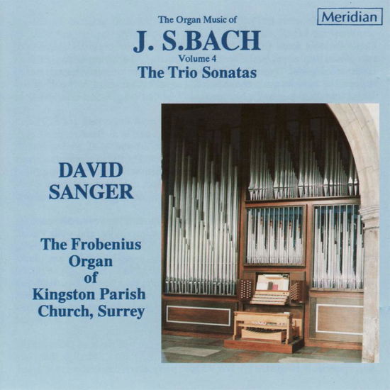 Cover for David Sanger · Organ Music, Vol.  4 Meridian Klassisk (CD) (2000)