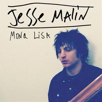 Cover for Jesse Malin · Mona Lisa (SCD) (2004)