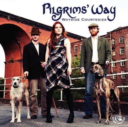 Cover for Pilgrim's Way · Wayside Courtesies (CD) (2011)