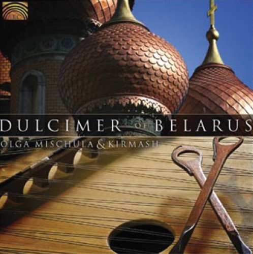 Cover for Mischula,Olga &amp; Kirmash · Dulcimer Of Belarus (CD) (2008)