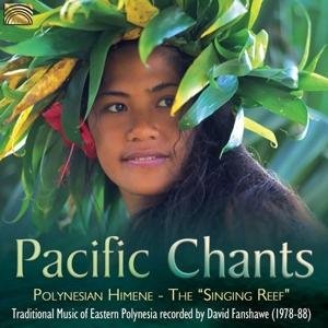 David Fanshawe · Pacific Chants (CD) (2017)
