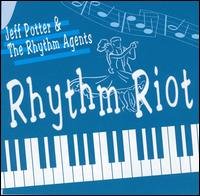 Rhythm Riot - Jeff Potter - Musik - RAUCOUS RECORDS - 5021449311927 - 1. august 2011
