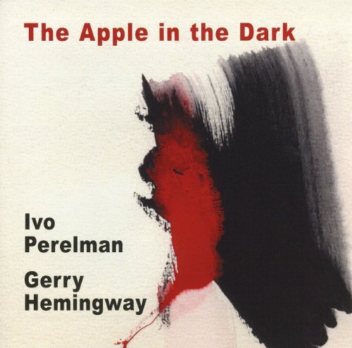 Cover for Perelman, Ivo / Gerri Hemingway · Apple In The Dark (CD) (2010)