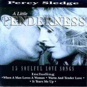 Alittle Tenderness -15 Love Songs - Percy Sledge - Muziek -  - 5027626400927 - 9 juni 2014