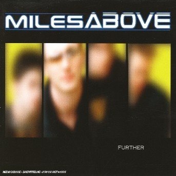 Cover for Miles Above · Further (CD) (2003)