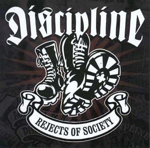 Rejects of Society - Discipline - Muziek - CAPTAIN OI - 5032556121927 - 8 mei 2003