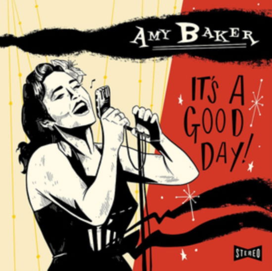 Its A Good Day - Amy Baker - Musiikki - RIGHT RECORDINGS - 5035980116927 - perjantai 10. toukokuuta 2019