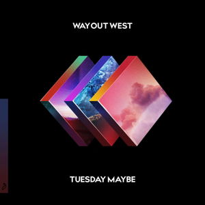 Cover for Way out West · Tuesday Maybe (CD) (2017)