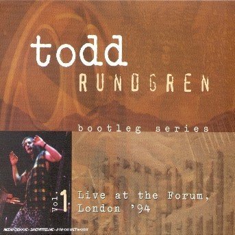 Cover for Todd Rundgren · Bootleg Series: Live At The Forum London 94 (CD)