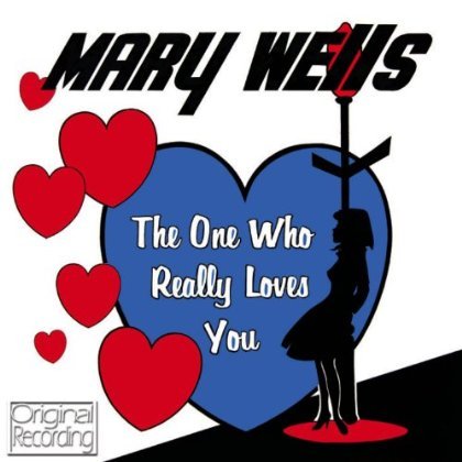 Cover for Mary Wells · One Who Really Loves You (CD) (2013)