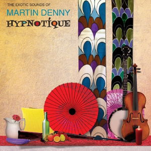 Cover for Denny Martin · Hypnotique (CD) (2015)