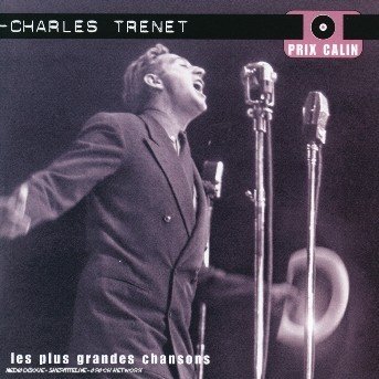 Cover for Charles Trenet · Plus Grandes Chansons (CD) (2004)