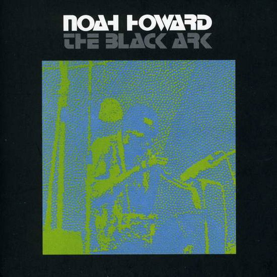 Cover for Noah Howard · Black Ark (CD) (2010)