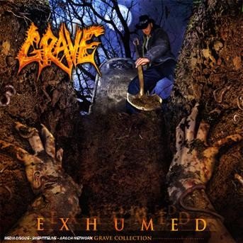 Cover for Grave · Exhumed - a Grave Collection (CD) (2009)