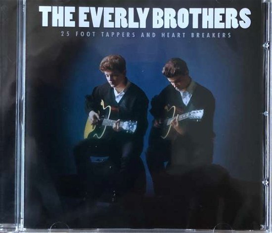 Cover for Everly Brothers · 25 Foot Tappers And Heart Breakers (CD) (2021)