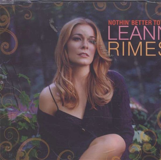 Cover for Leann Rimes · Nothing Better to Do (SCD) (2007)
