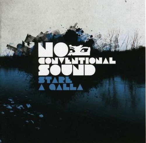 Cover for No Conventional Soun · Stare A Galla (CD) (2008)