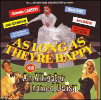 As Long As They're Happy & Alligator Named Daisy - As Long As They're Happy & Alligator Named Daisy - Music - SEPIA - 5055122110927 - May 8, 2007