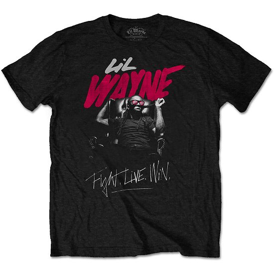 Lil Wayne Unisex T-Shirt: Fight, Live, Win - Lil Wayne - Mercancía -  - 5056368685927 - 