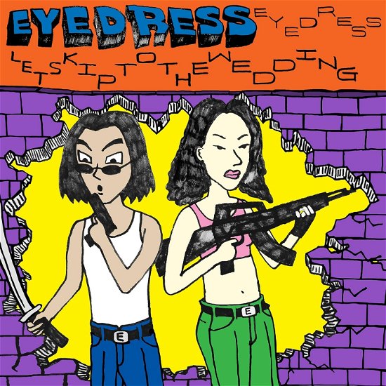 Cover for Eyedress · Lets Skip to the Wedding (LP) (2024)