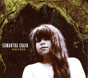 Cover for Samantha Crain · Kid Face (CD) (2014)