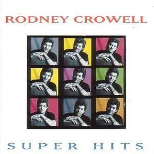 Cover for Rodney Crowell · Super Hits (CD) (2001)
