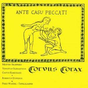 Ante Casu Peccati - Corvus Corax - Musik - PICA - 5099751714927 - 16. September 2004