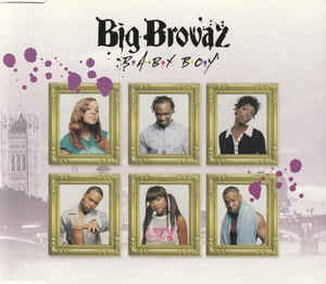 Baby Boy - Big Brovaz - Musik - Epic - 5099767430927 - 