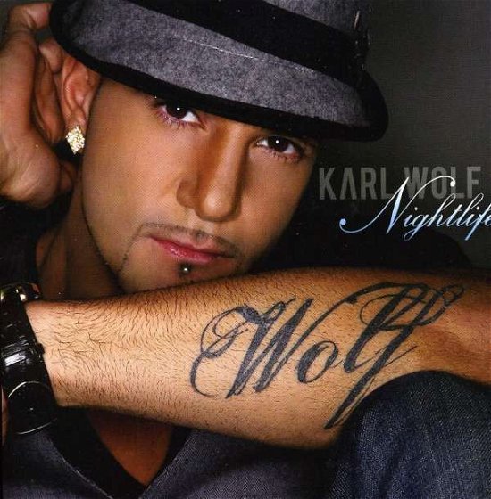 Cover for Karl Wolf · Nightlife (CD) (2009)