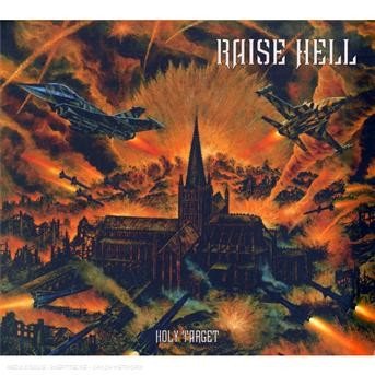 Cover for Raise Hell · Holy Target (CD) [Remastered edition] [Digipak] (2013)
