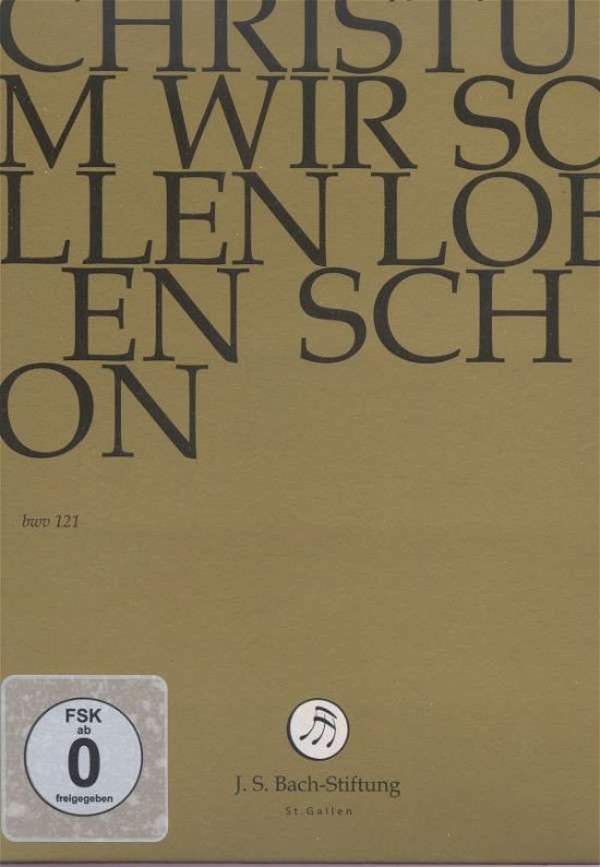Christum wir sollen loben - J.S. Bach-Stiftung / Lutz,Rudolf - Film - JS BACH STIFTUNG - 7640151161927 - 8. juni 2015