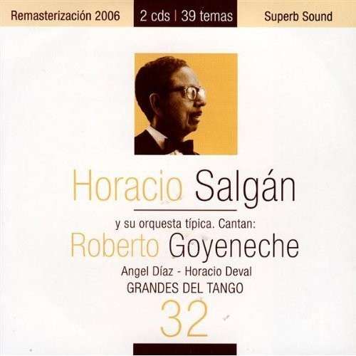 Cover for Horacio Salgan · Grandes Del Tango 32 (CD) (2007)