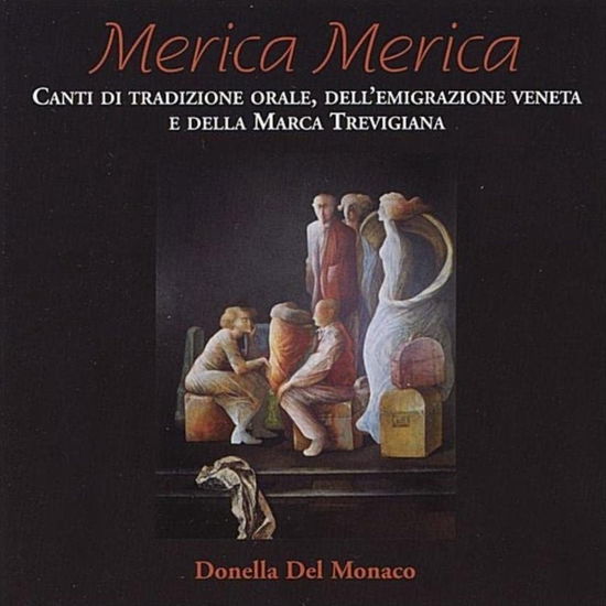 Merica Merica - Del Monaco Donella - Musik -  - 8012622384927 - 