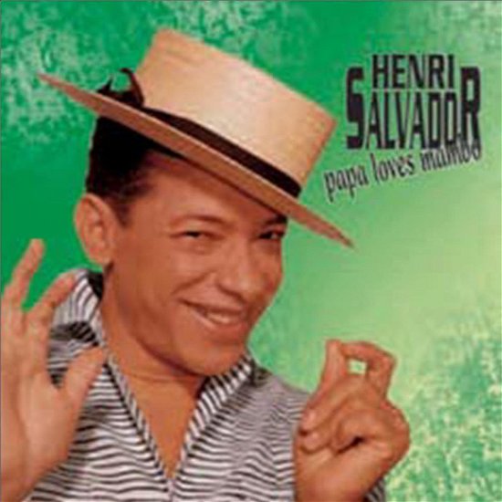 Cover for Salvador Henry · Papa'S Loves Mambo (CD)