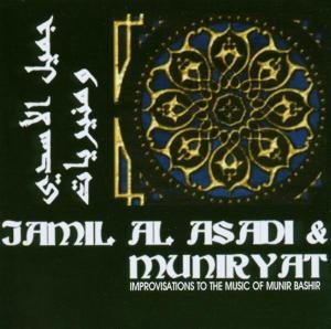 Cover for Asadi, Jamil Al &amp; Munirya · Jamil Al Asadi &amp; Muniryat (CD) (2018)