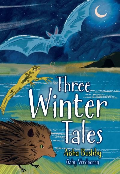 Cover for Aisha Bushby · Three Winter Tales: Fluency 10 - Big Cat for Little Wandle Fluency (Pocketbok) (2023)