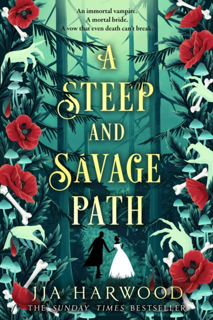 Cover for JJA Harwood · A Steep and Savage Path (Paperback Book) (2025)