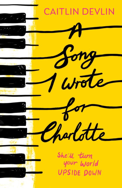 Cover for Caitlin Devlin · A Song I Wrote For Charlotte (Paperback Book) (2026)