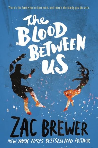 Cover for Zac Brewer · The Blood Between Us (Paperback Book) (2017)