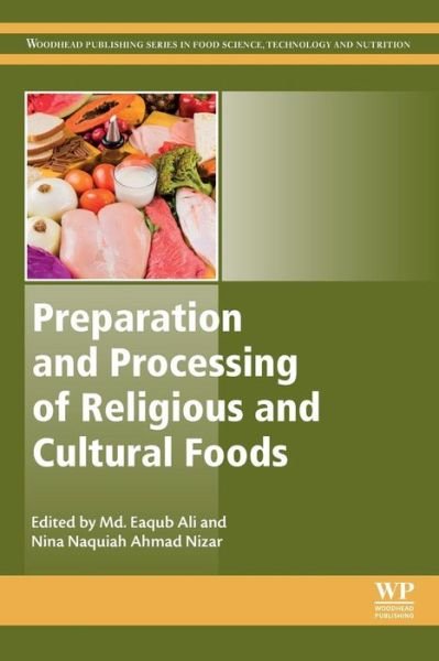 Cover for Eaqub Ali · Preparation and Processing of Religious and Cultural Foods - Woodhead Publishing Series in Food Science, Technology and Nutrition (Pocketbok) (2018)